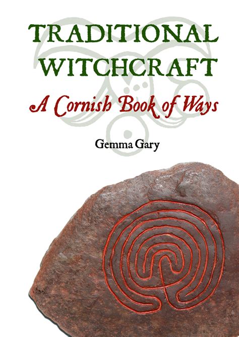 Time honored witchcraft a cornish book of approaches
